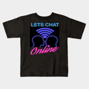 Lets Chat Online Vintage 90's / 2000's Retro Internet Graphic Kids T-Shirt